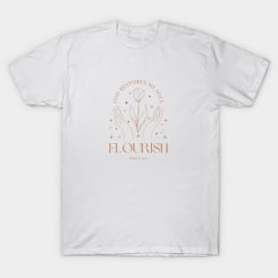 God Restores My Soul - Psalm 23 Bible Verse - Flourish T-Shirt